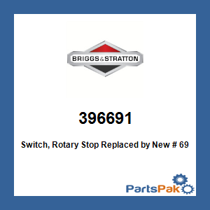 Briggs & Stratton 396691 Switch, Rotary Stop; New # 692309