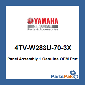Yamaha 4TV-W283U-70-3X Panel Assembly 1; 4TVW283U703X
