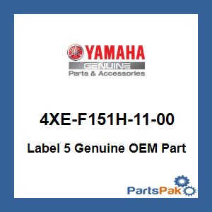 Yamaha 4XE-F151H-11-00 Label 5; 4XEF151H1100