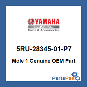 Yamaha 5RU-28345-01-P7 Mole 1; 5RU2834501P7