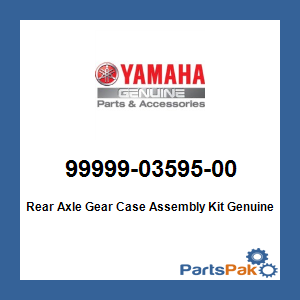 Yamaha 99999-03595-00 Rear Axle Gear Case Assembly Kit; 999990359500