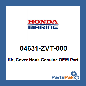 Honda 04631-ZVT-000 Kit, Cover Hook; 04631ZVT000