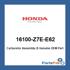 Honda 16100-Z7E-E62 Carburetor Assembly (S; 16100Z7EE62