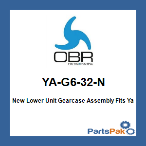 OBR YA-G6-32-N; New Lower Unit Gearcase Assembly Fits Yamaha Outboard 225-300 HP 4.2-Liter 4-stroke 30-inch 2010-2021 (Long Shift Rod)