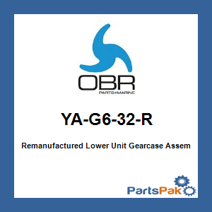 OBR YA-G6-32-R; Remanufactured Lower Unit Gearcase Assembly Fits Yamaha Outboard 225-300 HP 4.2-Liter 4-stroke 30-inch 2010-2021 (Long Shift Rod)