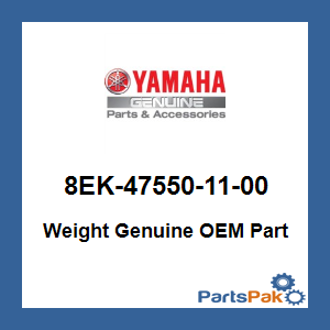 Yamaha 8EK-47550-11-00 Weight; 8EK475501100