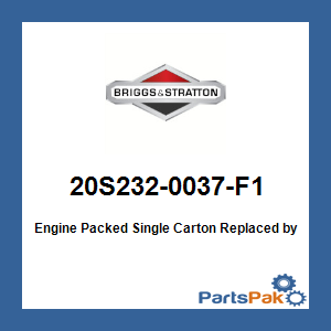 Briggs & Stratton 20S232-0037-F1 Engine Packed Single Carton; New # 19N132-0019-F1