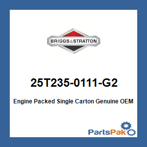 Briggs & Stratton 25T235-0111-G2 Engine Packed Single Carton 25T2350111G2