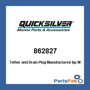 Quicksilver 862827; Tether and Drain Plug- Replaces Mercury / Mercruiser