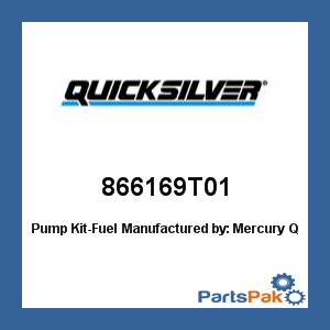Quicksilver 866169T01; Pump Kit-Fuel- Replaces Mercury / Mercruiser