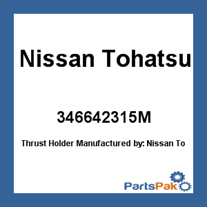 Nissan Tohatsu 346642315M; Thrust Holder