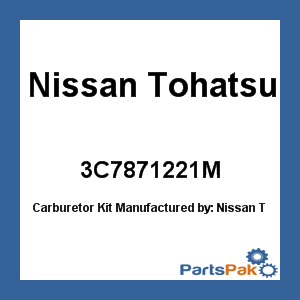 Nissan Tohatsu 3C7871221M; Carburetor Kit