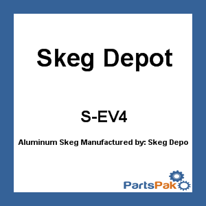 Skeg Depot S-EV4; Aluminum Skeg