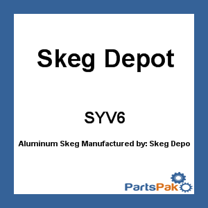 Skeg Depot SYV6; Aluminum Skeg