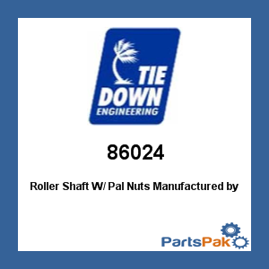 Tie Down Engineering 86024; Roller Shaft W/ Pal Nuts