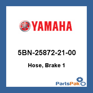 Yamaha 5BN-25872-21-00 Hose, Brake 1; 5BN258722100