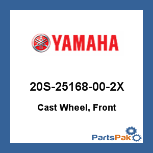 Yamaha 20S-25168-00-2X Cast Wheel, Front; 20S25168002X