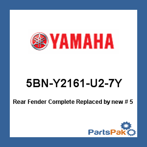 Yamaha 5BN-Y2161-U2-7Y Rear Fender Complete; New # 5BN-W216R-32-7Y