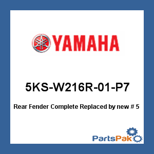Yamaha 5KS-W216R-01-P7 Rear Fender Complete; New # 5KS-W216R-03-P7