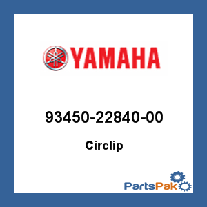Yamaha 93450-22840-00 Circlip; 934502284000