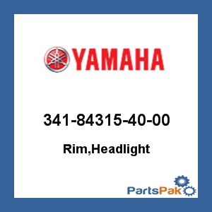 Yamaha 341-84315-40-00 Rim, Headlight; 341843154000