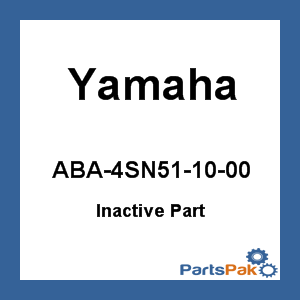 Yamaha ABA-4SN51-10-00 (Inactive Part)