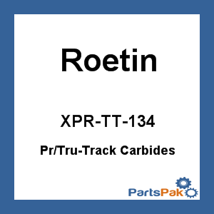 Roetin XPR-TT-134; (Pair) Tru-Track Carbides