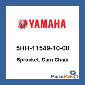 Yamaha 5HH-11549-10-00 Sprocket, Cam Chain; 5HH115491000