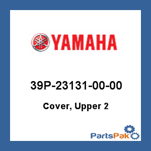 Yamaha 39P-23131-00-00 Cover, Upper 2; 39P231310000