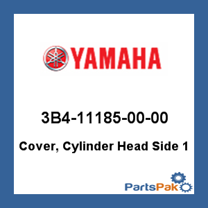 Yamaha 3B4-11185-00-00 Cover, Cylinder Head Side 1; 3B4111850000