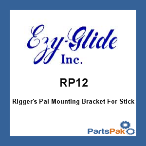 Ezy Glide RP12; Rigger's Pal Mounting Bracket For Stick Steering