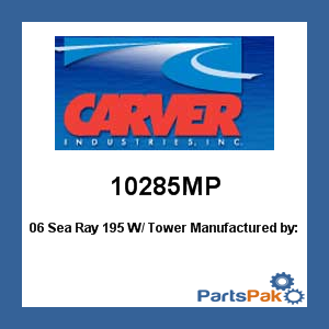 Carver Covers 10285MP; 06 Sea Ray 195 W/ Tower-Cover