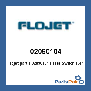 Flojet 02090104; Press.Switch F/4405 4305