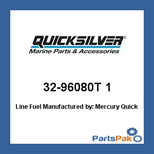 Quicksilver 32-96080T 1; Line Fuel- Replaces Mercury / Mercruiser