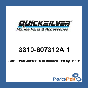 Quicksilver 3310-807312A 1; Carburetor-MerCarb- Replaces Mercury / Mercruiser