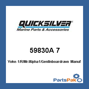 Quicksilver 59830A 7; Yoke-1/R/Mr/Alpha1/GenII Bravo-Merc Replaces Mercury / Mercruiser