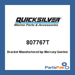 Quicksilver 807767T; Bracket- Replaces Mercury / Mercruiser