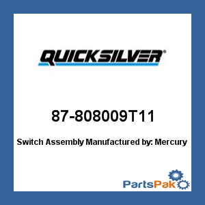Quicksilver 87-808009T11; Switch Assembly- Replaces Mercury / Mercruiser
