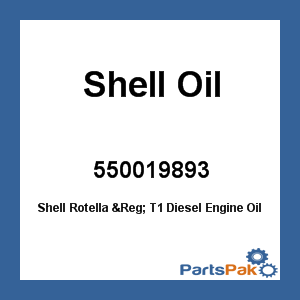Shell Oil 550019893; Rotella T1 50W 5 Gallon Pail