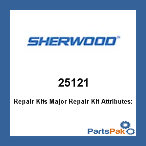 Sherwood 25121; Major Repair Kit