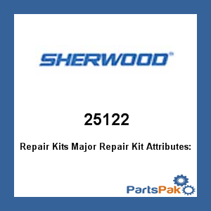 Sherwood 25122; Major Repair Kit