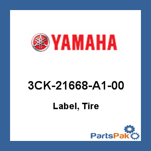 Yamaha 3CK-21668-A1-00 Label, Tire; 3CK21668A100