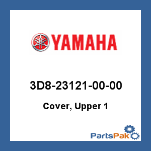 Yamaha 3D8-23121-00-00 Cover, Upper 1; 3D8231210000