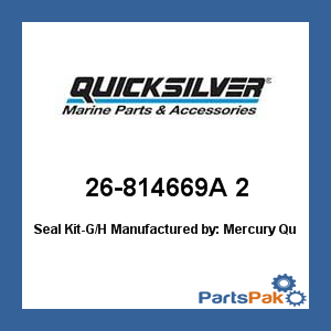 Quicksilver 26-814669A 2; Seal Kit-G/H- Replaces Mercury / Mercruiser