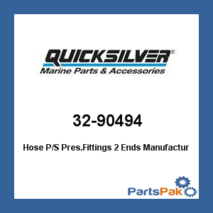 Quicksilver 32-90494; Hose P/S Pres.Fittings 2 Ends- Replaces Mercury / Mercruiser
