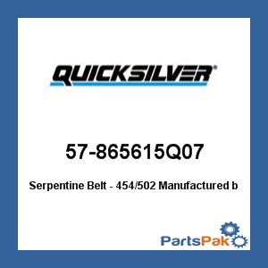 Quicksilver 57-865615Q07; Serpentine Belt - 454/502- Replaces Mercury / Mercruiser