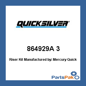 Quicksilver 864929A 3; Riser Kit- Replaces Mercury / Mercruiser