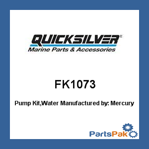 Quicksilver FK1073; Pump Kit,Water- Replaces Mercury / Mercruiser