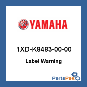 Yamaha 1XD-K8483-00-00 Label Warning; 1XDK84830000