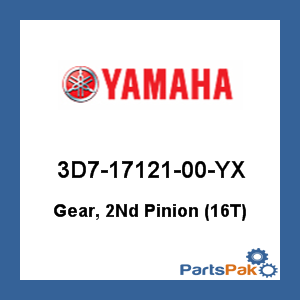 Yamaha 3D7-17121-00-YX Gear, 2nd Pinion (16T); 3D71712100YX